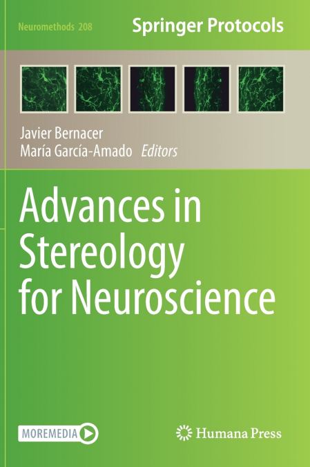 Advances in Stereology for Neuroscience