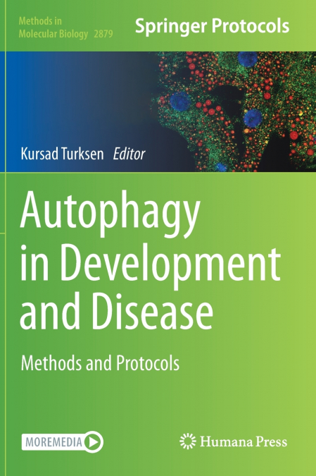 Autophagy in Development and Disease