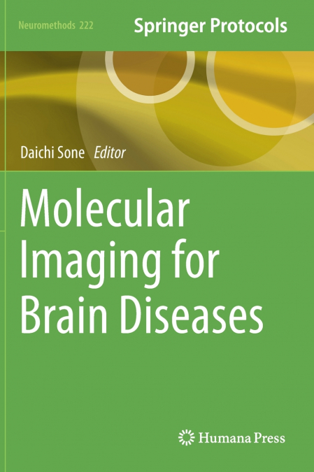 Molecular Imaging for Brain Diseases