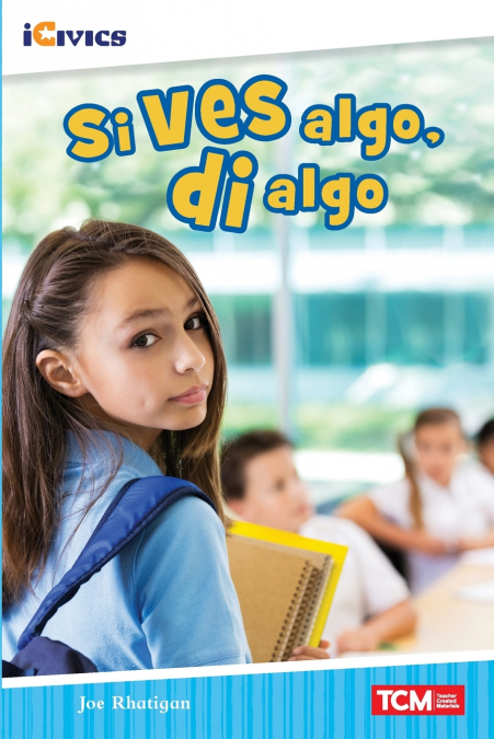 Si ves algo, di algo