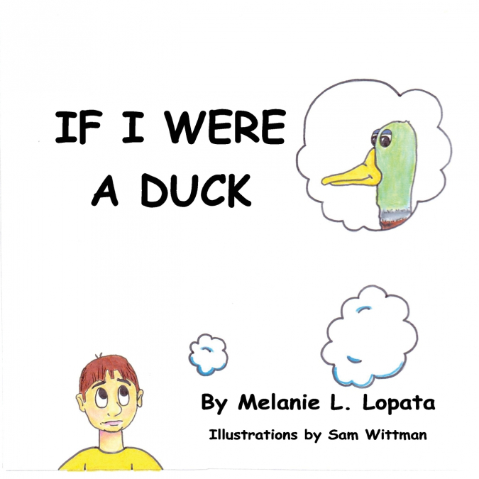 If I Were A Duck