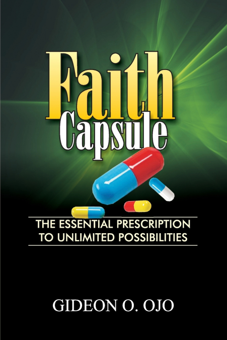 FAITH CAPSULE