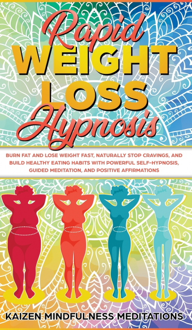 Rapid Weight Loss Hypnosis