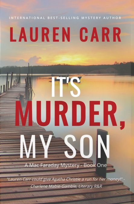 It’s Murder, My Son (A Mac Faraday Mystery)