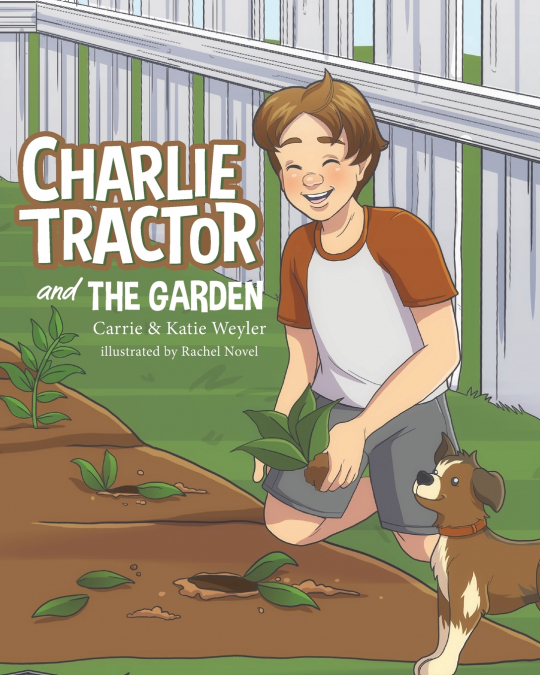 Charlie Tractor and The Garden