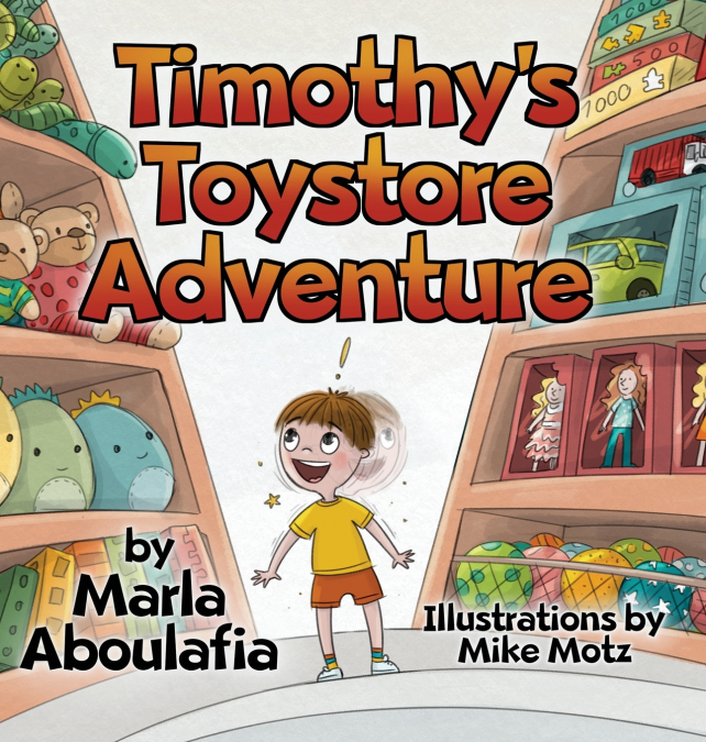 Timothy’s Toystore Adventure