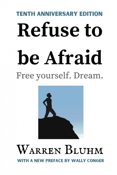 Refuse to be Afraid