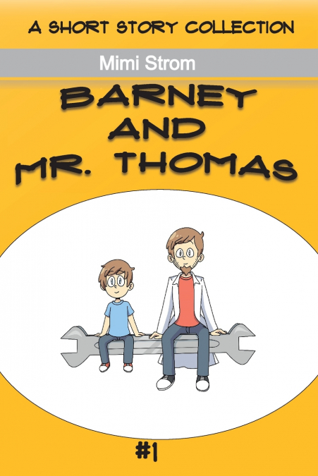 Barney and Mr. Thomas