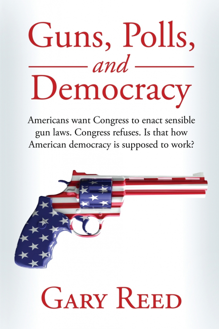 Guns, Polls, and Democracy