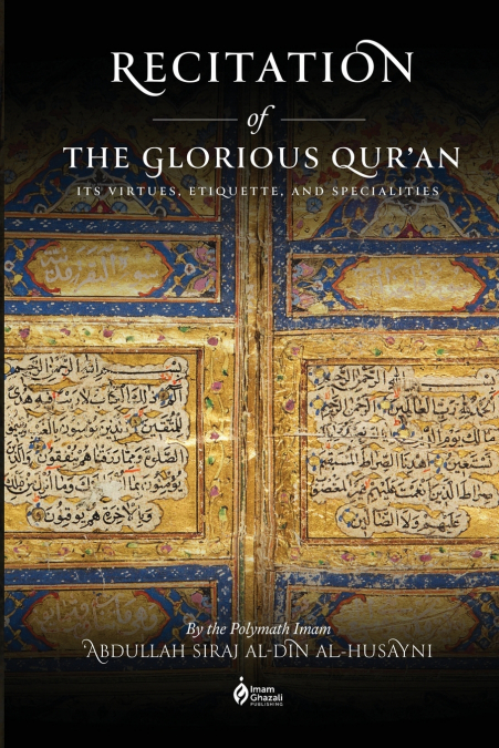 Recitation of the Glorious Qur’an