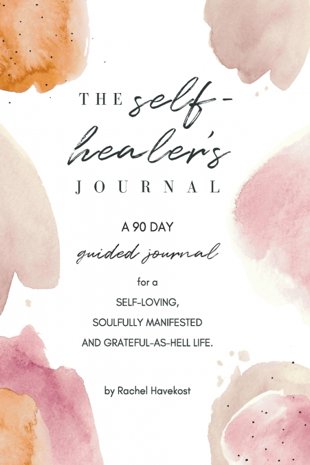 The Self-Healer’s Journal