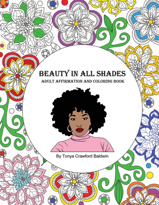 BEAUTY IN ALL SHADES