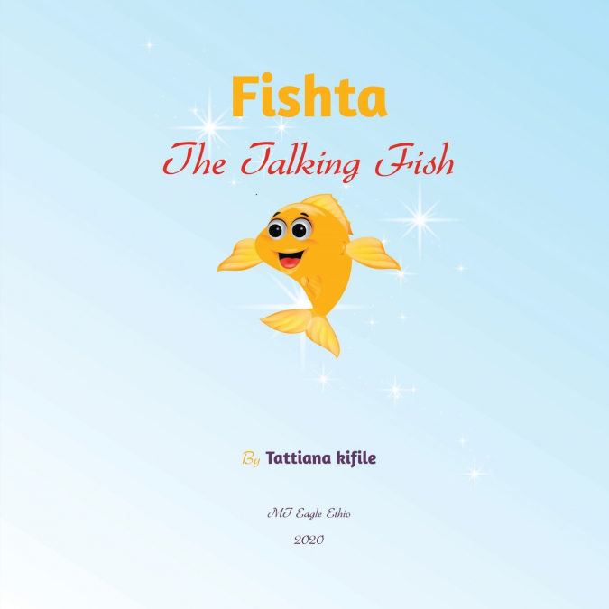 Fishta the Talking Fish