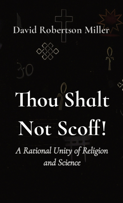 Thou Shalt Not Scoff!