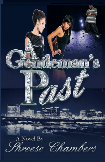 A Gentleman’s Past
