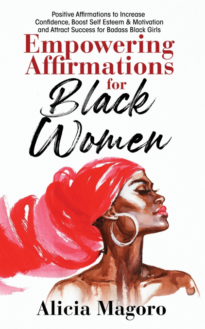 Empowering Affirmations for Black Women