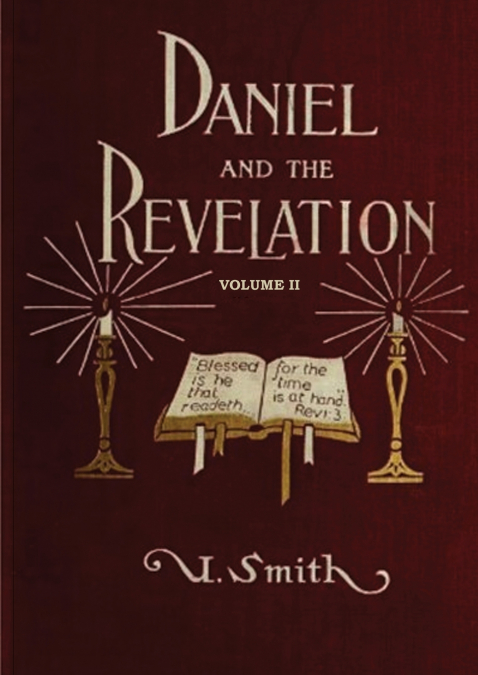 Daniel and Revelation Volume 2