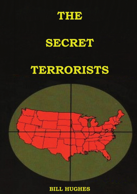 The Secret Terrorists