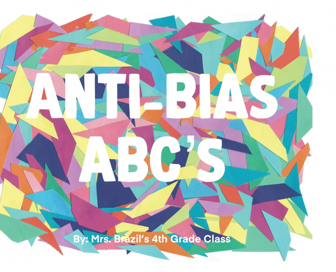 Anti-Bias ABC’s