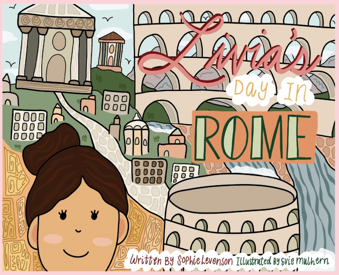 Livia’s Day in Rome