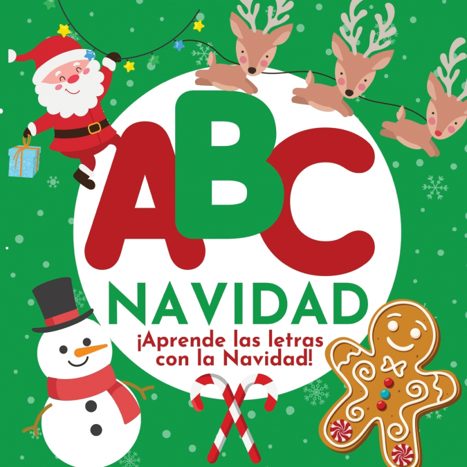 ABC Navidad - ¡Aprende las letras  con la Navidad!