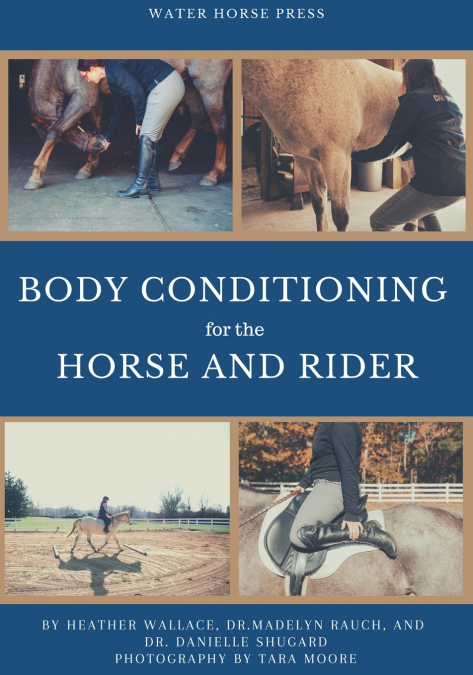 Body Conditioning for the Horse and Rider