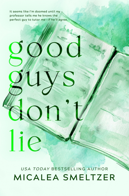 Good Guys Don’t Lie - Special Edition