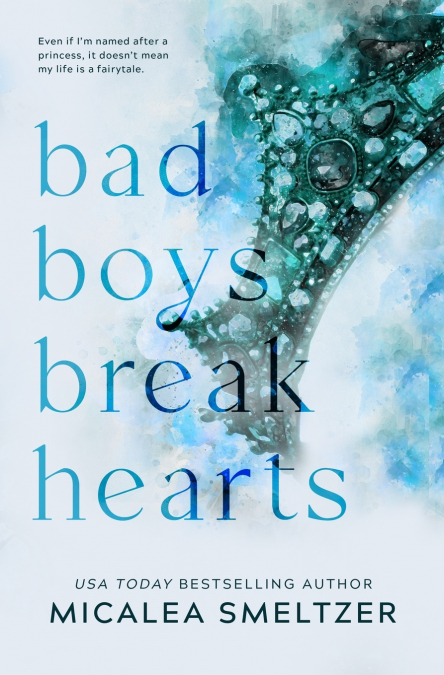 Bad Boys Break Hearts