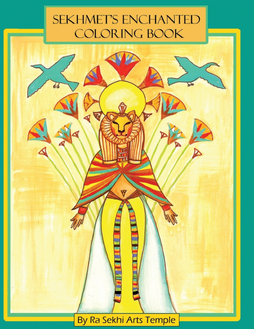 Sekhmet’s Enchanted Coloring Book
