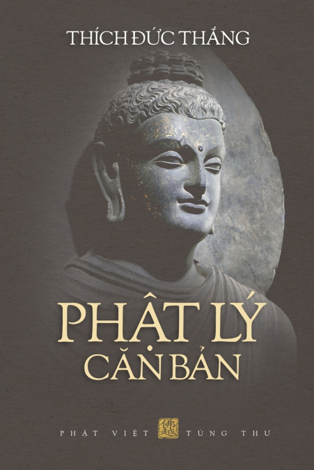 PHẬT LÝ CĂN BẢN