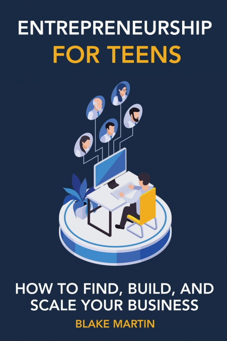 Entrepreneurship for Teens