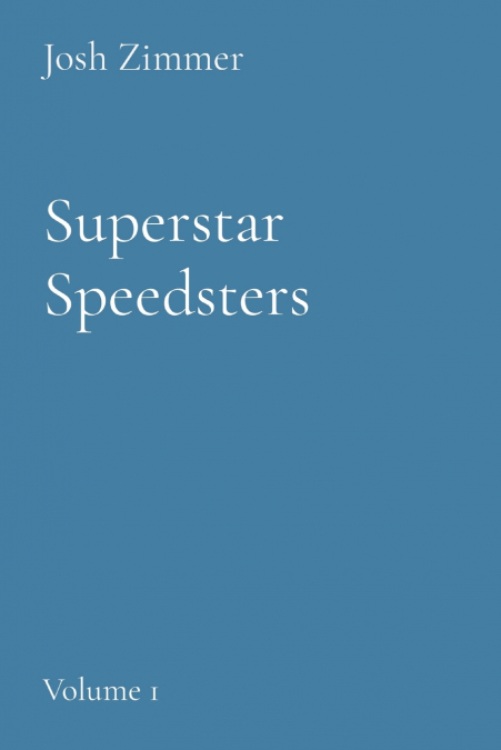 Superstar Speedsters