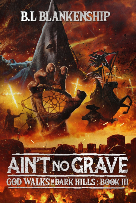 Ain’t No Grave