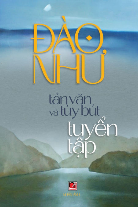 Đào Như - Tản Văn & Tùy Bút