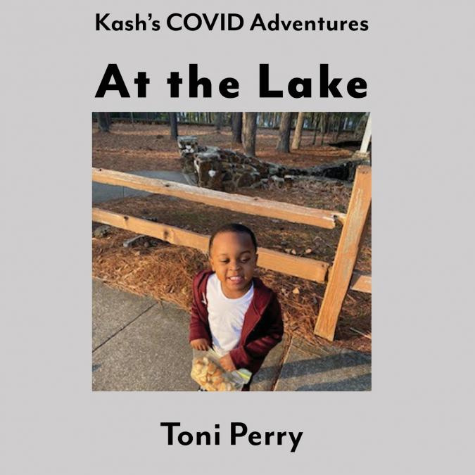 Kash’s COVID Adventures At the Lake