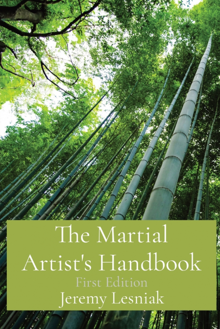 The Martial Artist’s Handbook