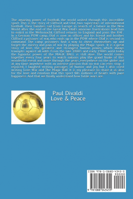 Love,War & The Magic Ball - Book One