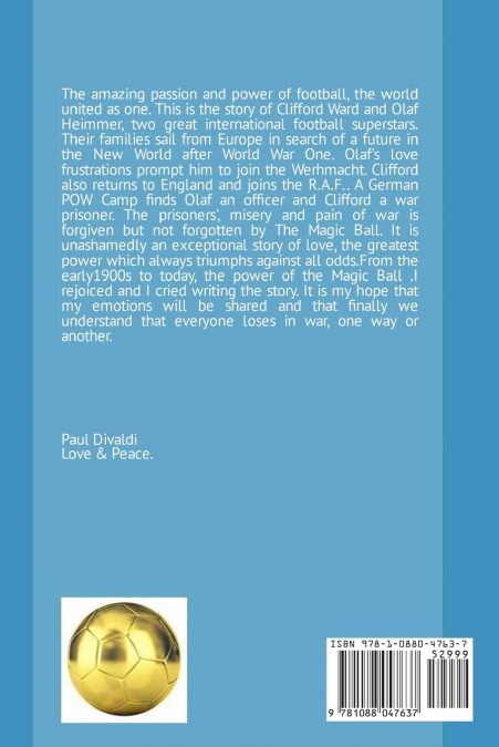 Love,War & The Magic Ball - Book Two.