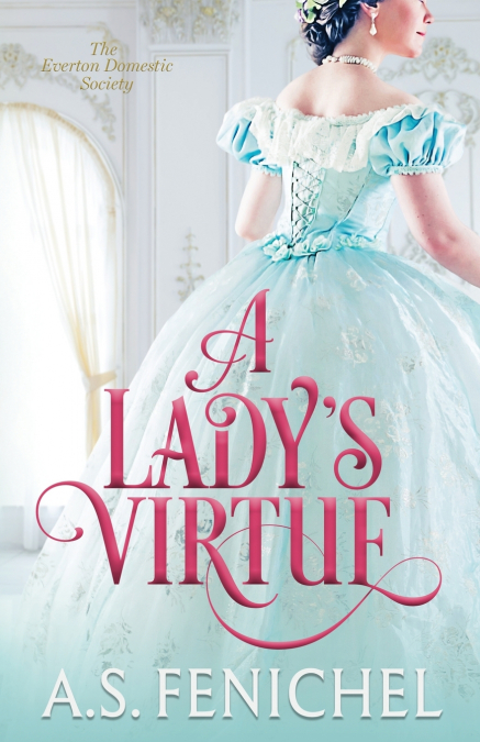 A Lady’s Virtue