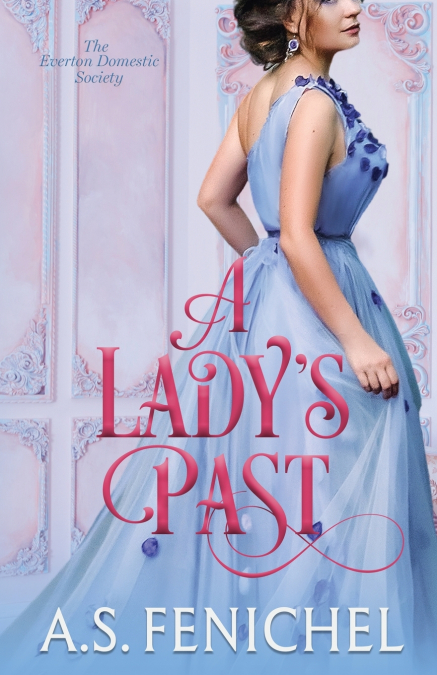 A Lady’s Past