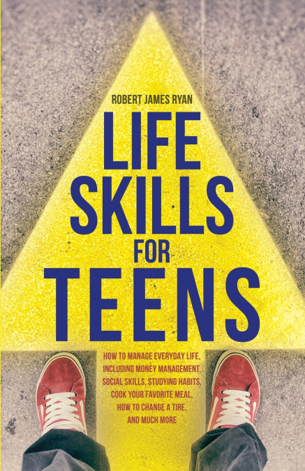 Life Skills For Teens