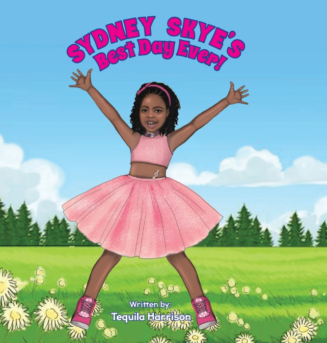 Sydney Skye’s Best Day Ever!