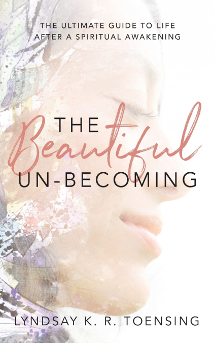 The Beautiful Un-Becoming
