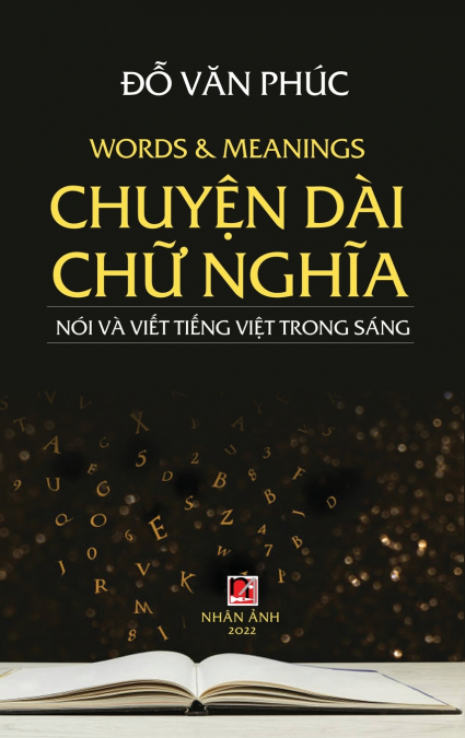 Chuyện Dài Chữ Nghĩa (revised version, hard cover)