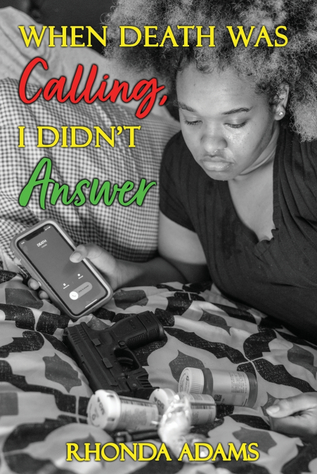 When Death Was Calling, I Didn’t Answer
