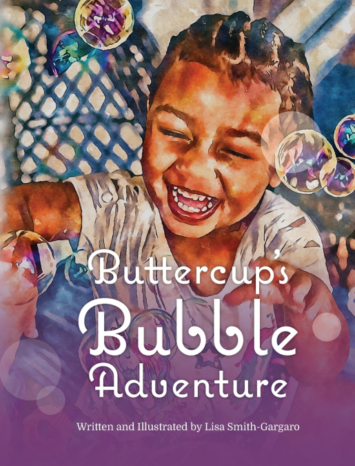 Buttercup’s Bubble Adventure