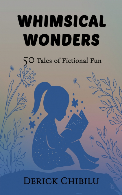 Whimsical Wonders