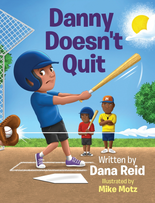 Danny Doesn’t Quit