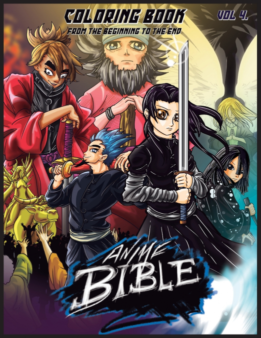 Anime Bible From The Beginning To The End Vol. 4