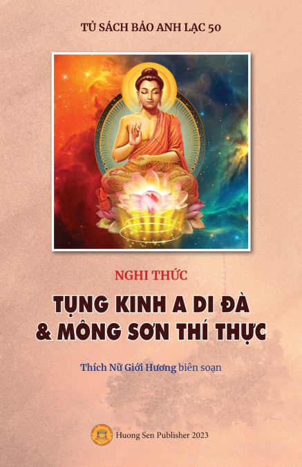 Nghi thức TỤNG KINH A DI ĐÀ  & MÔNG SƠN THÍ THỰC